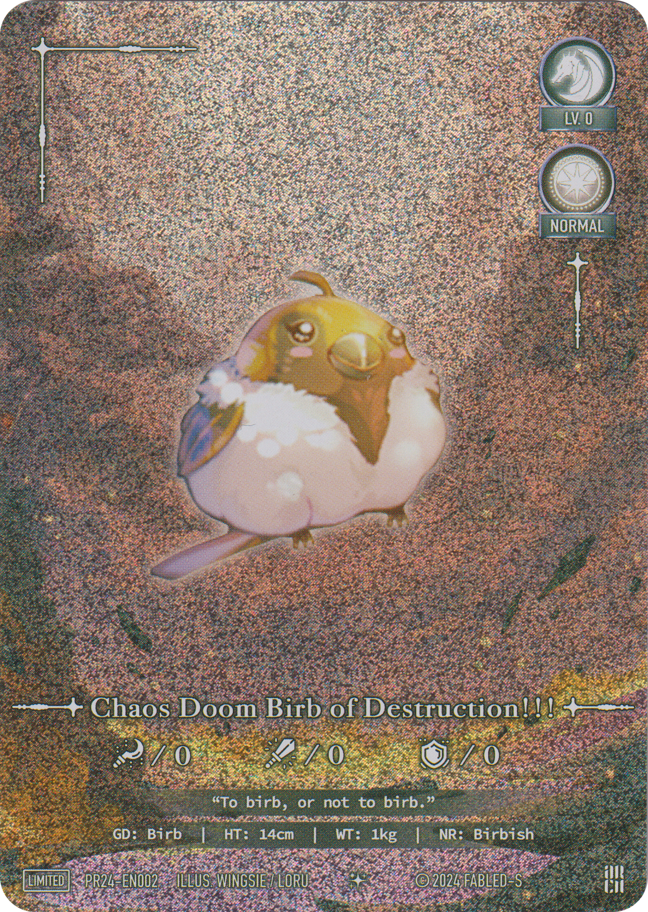 Chaos Doom Birb of Destruction!!!
