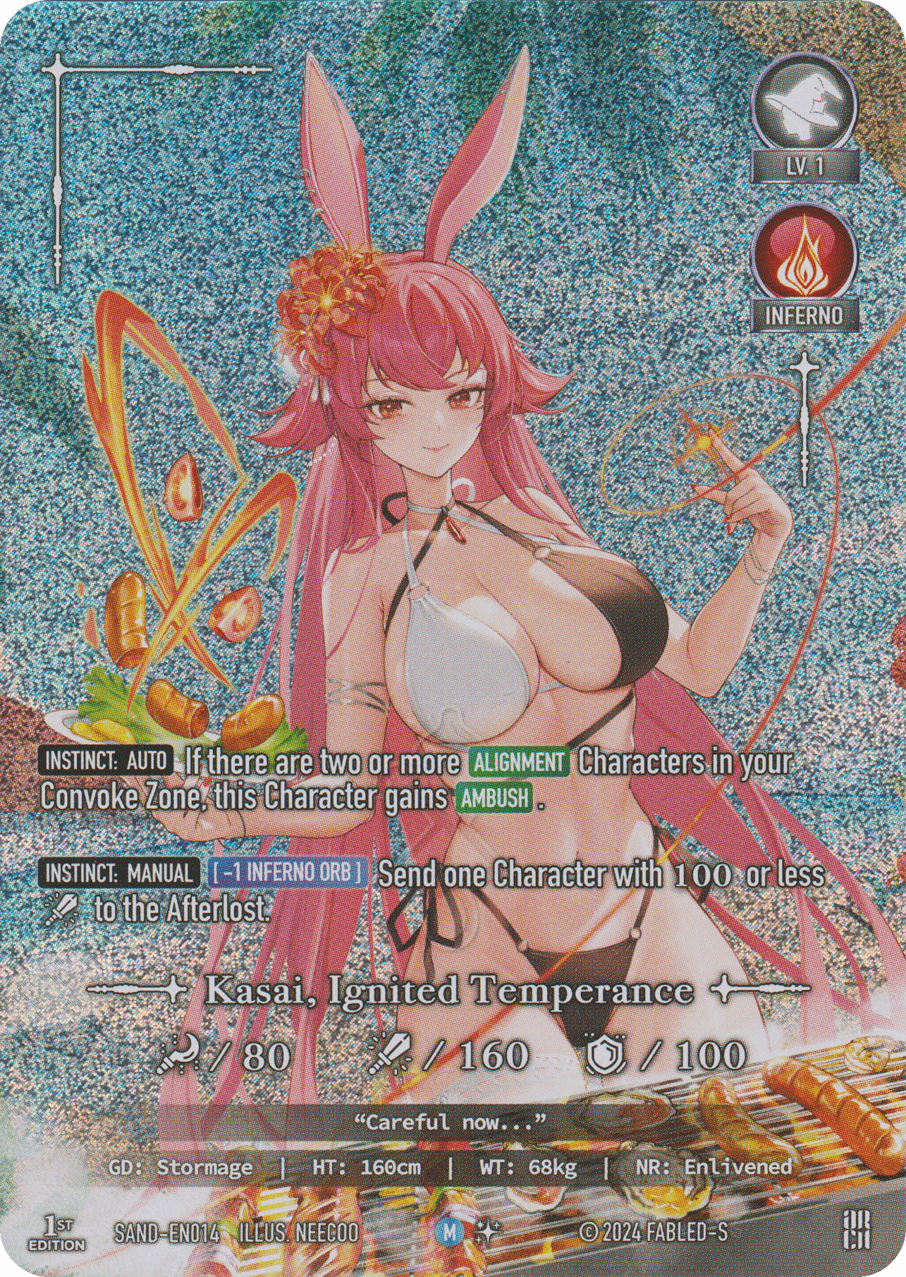 Kasai, Ignited Temperance